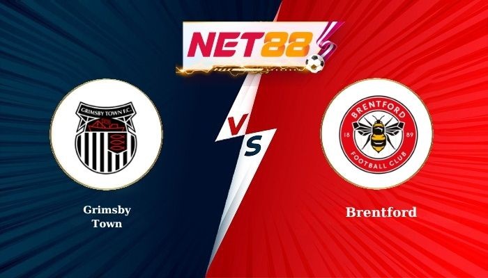 NET88 Soi Kèo, Nhận Định Bóng Đá Grimsby Town vs Brentford 2h45 - 29-10-2025