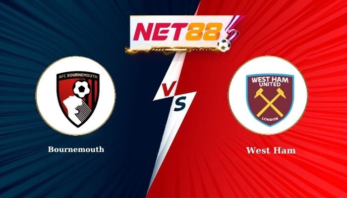 NET88 Soi Kèo, Nhận Định Bóng Đá Bournemouth vs West Ham 22h00 - 22-11-2025