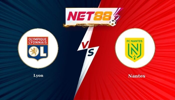 NET88 Soi Kèo, Nhận Định Bóng Đá Lyon vs Nantes 2h45 - 01-12-2025